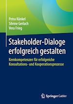 Télécharger le livre :  Stakeholder-Dialoge erfolgreich gestalten