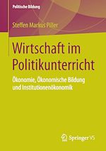 Download this eBook Wirtschaft im Politikunterricht