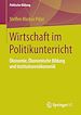Télécharger le livre :  Wirtschaft im Politikunterricht