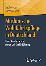Télécharger le livre :  Muslimische Wohlfahrtspflege in Deutschland