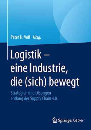 Téléchargez le livre :  Logistik – eine Industrie, die (sich) bewegt