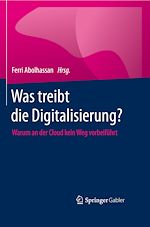 Télécharger le livre :  Was treibt die Digitalisierung?