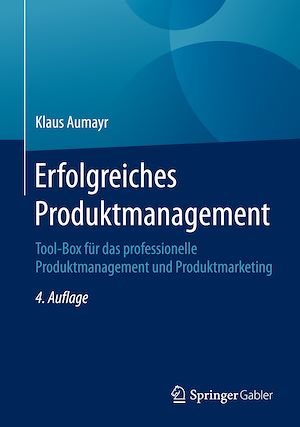 Téléchargez le livre :  Erfolgreiches Produktmanagement
