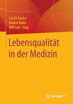 Télécharger le livre :  Lebensqualität in der Medizin