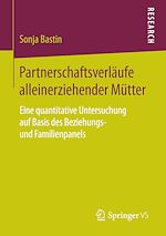 Télécharger le livre :  Partnerschaftsverläufe alleinerziehender Mütter
