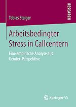 Télécharger le livre :  Arbeitsbedingter Stress in Callcentern