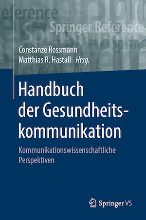 Téléchargez le livre :  Handbuch der Gesundheitskommunikation