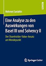 Télécharger le livre :  Eine Analyse zu den Auswirkungen von Basel III und Solvency II