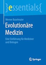 Télécharger le livre :  Evolutionäre Medizin