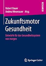 Télécharger le livre :  Zukunftsmotor Gesundheit