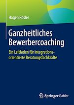 Télécharger le livre :  Ganzheitliches Bewerbercoaching