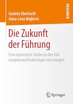 Télécharger le livre :  Die Zukunft der Führung