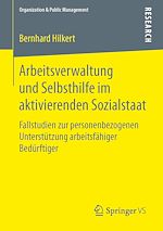 Download this eBook Arbeitsverwaltung und Selbsthilfe im aktivierenden Sozialstaat