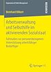 Télécharger le livre :  Arbeitsverwaltung und Selbsthilfe im aktivierenden Sozialstaat