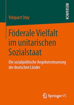 Téléchargez le livre :  Föderale Vielfalt im unitarischen Sozialstaat