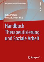 Télécharger le livre :  Handbuch Therapeutisierung und Soziale Arbeit
