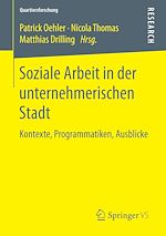 Télécharger le livre :  Soziale Arbeit in der unternehmerischen Stadt