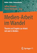 Télécharger le livre :  Medien-Arbeit im Wandel