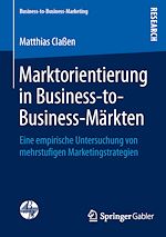 Télécharger le livre :  Marktorientierung in Business-to-Business-Märkten