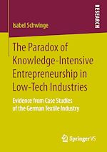 Download this eBook The Paradox of Knowledge-Intensive Entrepreneurship in Low-Tech Industries