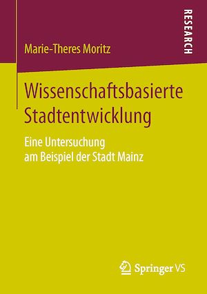 Téléchargez le livre :  Wissenschaftsbasierte Stadtentwicklung