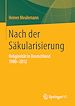 Télécharger le livre :  Nach der Säkularisierung