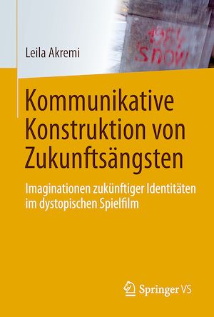 Téléchargez le livre :  Kommunikative Konstruktion von Zukunftsängsten