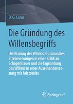 Télécharger le livre :  Die Gründung des Willensbegriffs