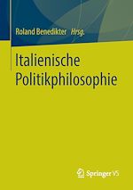 Télécharger le livre :  Italienische Politikphilosophie
