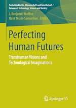 Download this eBook Perfecting Human Futures
