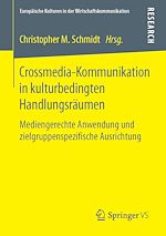 Télécharger le livre :  Crossmedia-Kommunikation in kulturbedingten Handlungsräumen