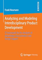 Télécharger le livre :  Analyzing and Modeling Interdisciplinary Product Development