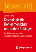 Download this eBook Kosmologie für Höhlenmenschen und andere Anfänger