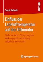 Télécharger le livre :  Einfluss der Ladelufttemperatur auf den Ottomotor