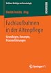 Télécharger le livre :  Fachlaufbahnen in der Altenpflege