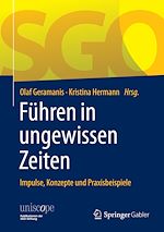 Télécharger le livre :  Führen in ungewissen Zeiten