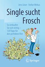 Télécharger le livre :  Single sucht Frosch