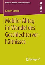 Download this eBook Mobiler Alltag im Wandel des Geschlechterverhältnisses