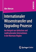Télécharger le livre :  Internationaler Wissenstransfer und Upgrading-Prozesse