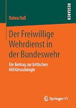 Télécharger le livre :  Der Freiwillige Wehrdienst in der Bundeswehr