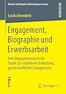 Télécharger le livre :  Engagement, Biographie und Erwerbsarbeit