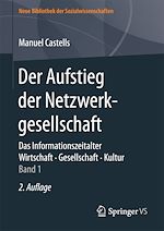Download this eBook Der Aufstieg der Netzwerkgesellschaft