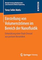 Download this eBook Einstellung von Volumenströmen im Bereich der Nanofluidik