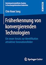 Télécharger le livre :  Früherkennung von konvergierenden Technologien