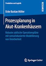 Télécharger le livre :  Prozessplanung in Akut-Krankenhäusern