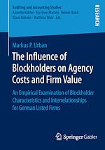 Télécharger le livre :  The Influence of Blockholders on Agency Costs and Firm Value