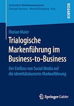 Télécharger le livre :  Trialogische Markenführung im Business-to-Business