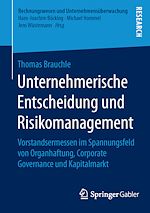 Télécharger le livre :  Unternehmerische Entscheidung und Risikomanagement