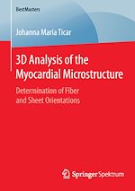 Télécharger le livre :  3D Analysis of the Myocardial Microstructure