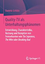 Télécharger le livre :  Quality-TV als Unterhaltungsphänomen